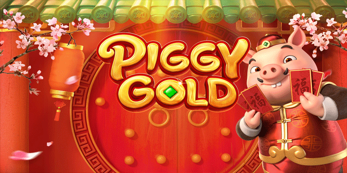 Kemenangan Besar Bawa Cuan Berlipat Ganda Slot Piggy Gold