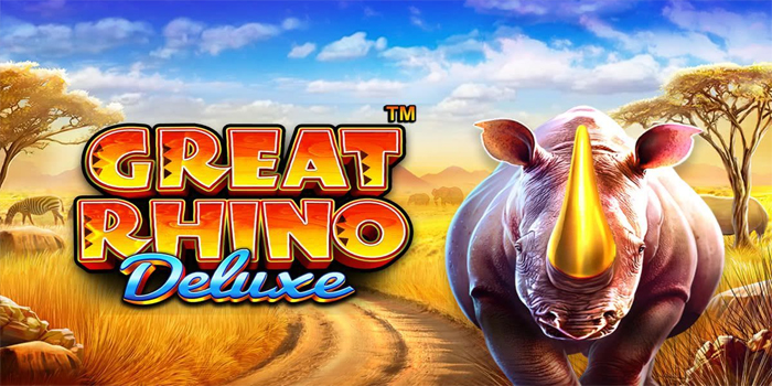 Strategi Profit Harian Bermain Slot Great Rhino Deluxe