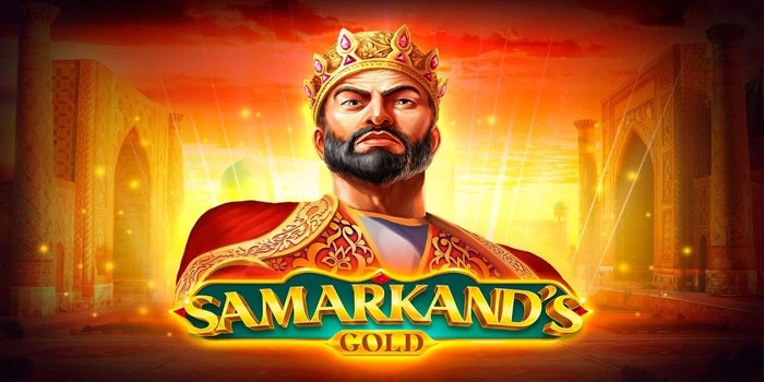 Menemukan Harta Karun Timur Tengah dalam Slot Samarkand’s Gold